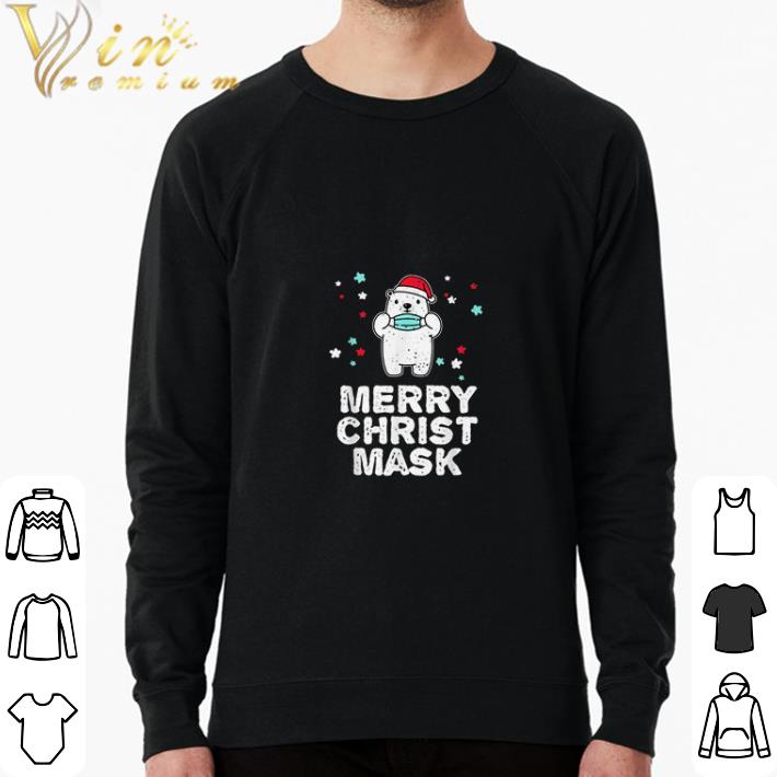 Funny Christmas Merry Christmask Polar Bear Face Mask shirt sweatshirt