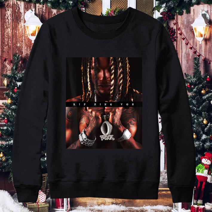 Hot RIP King Von Rest in Peace O'block shirt