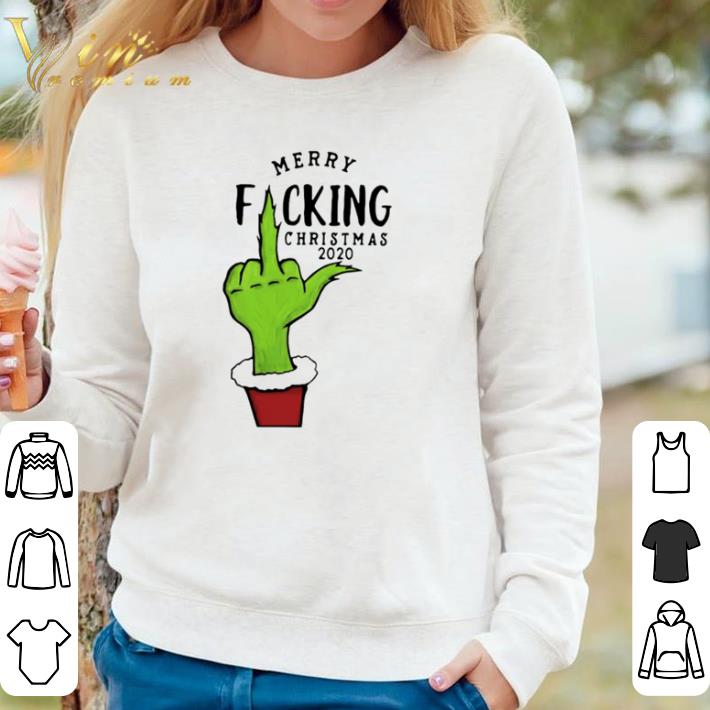 Nice Grinch merry fuck Christmas 2020 shirt