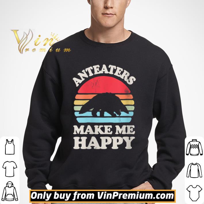 Anteaters Make Me Happy Anteater Retro Vintage shirt