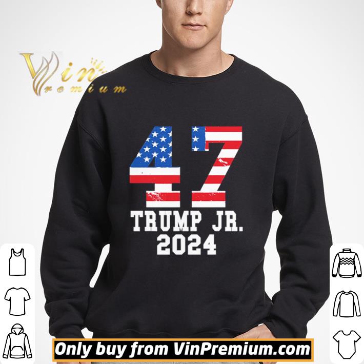 47 president elect 45’s son trump junior shirt
