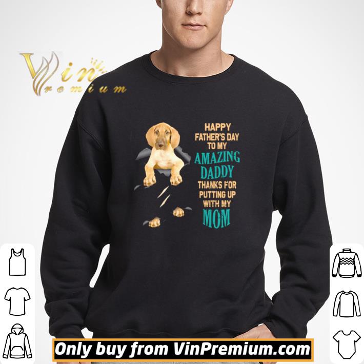 Great Dane happy Father’s day to my amazing daddy shirt