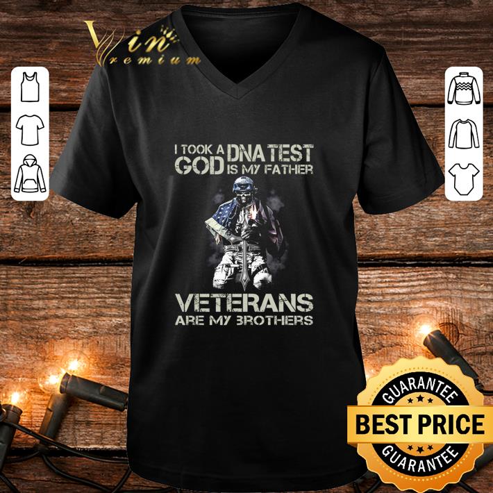 Premium I took a DNA test god is my father veterans are my brothers shirt