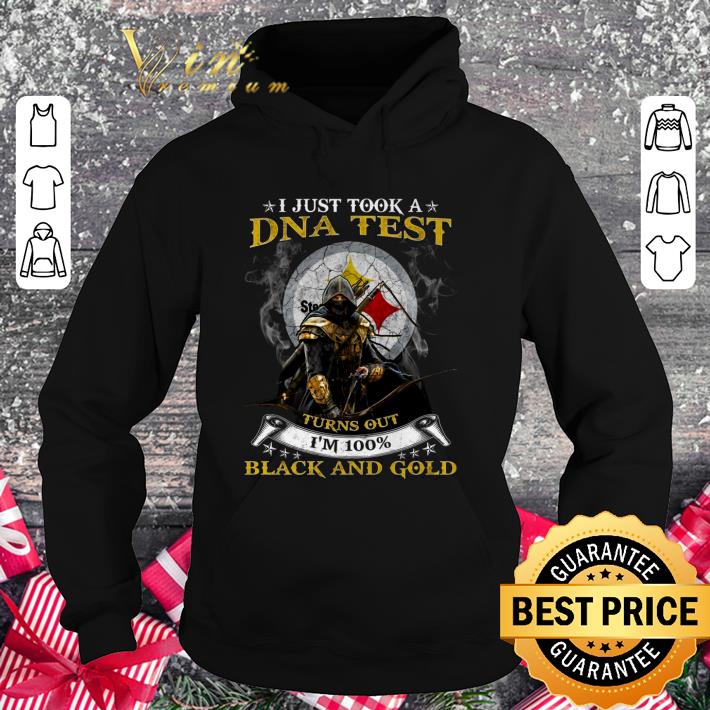 Awesome Pittsburgh Steelers I Just Took A DNA Test Turns Out I'm 100% Black And Gold shirt
