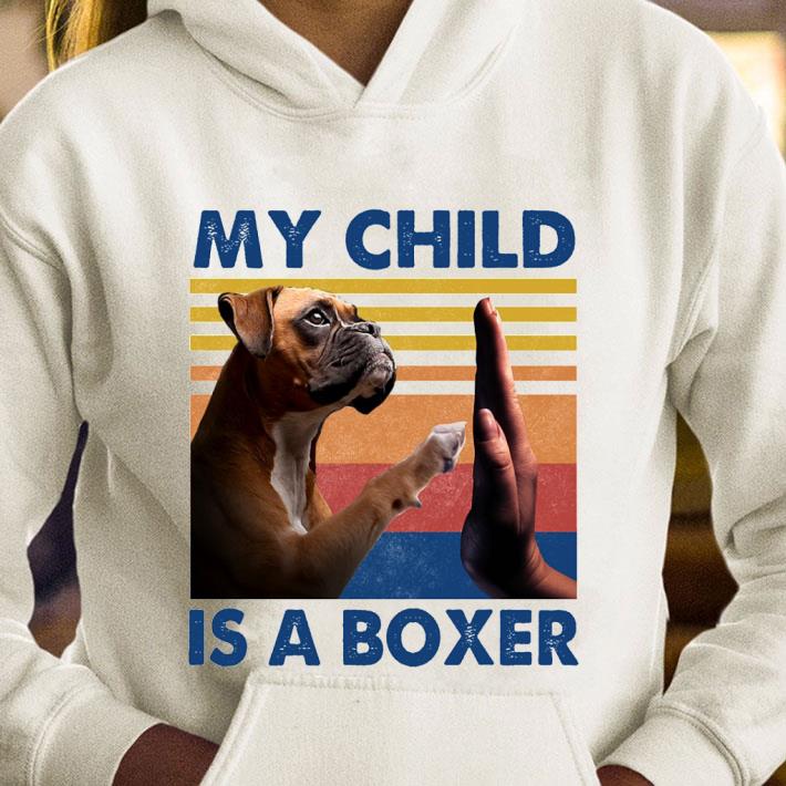 Best My Child Is A Boxer shirt