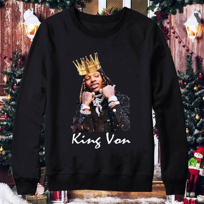 Hot Rapper King Von Shot Dead Outside Atlanta Nightclub RIP shirt 3 Hot Rapper King Von Shot Dead Outside Atlanta Nightclub RIP shirt