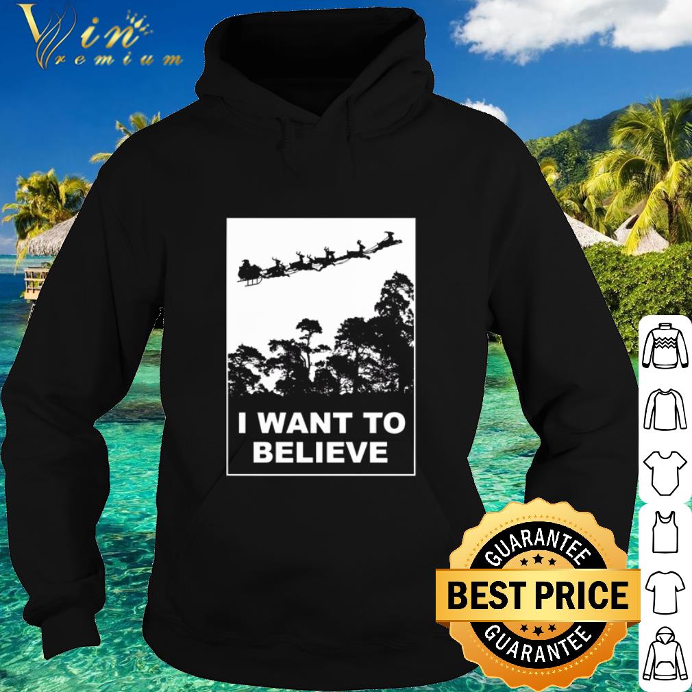 Official Santa claus I want to believe shirt