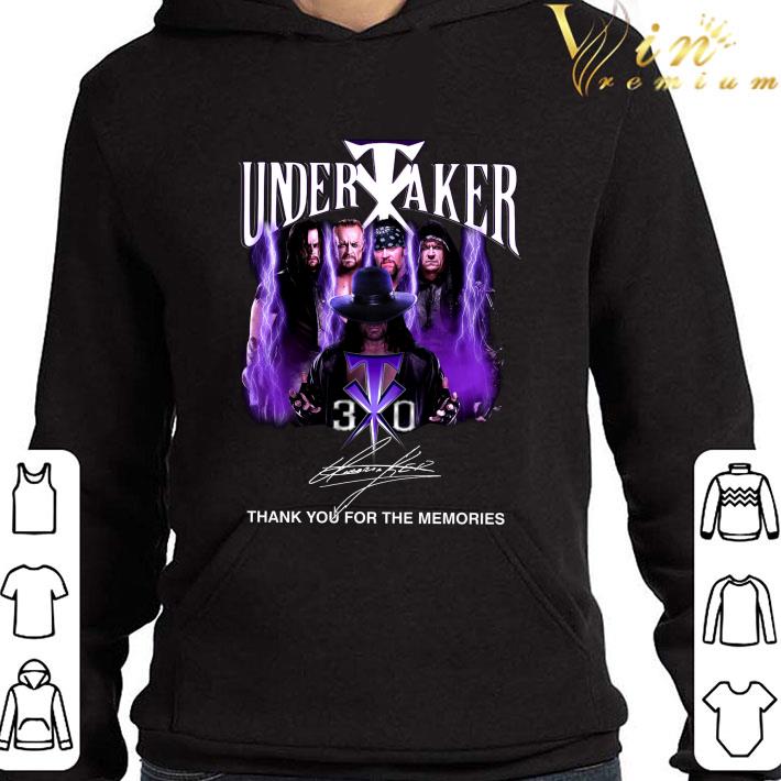 RIP Undertaker 30 years WWE signature thank you for the memories shirt 3 RIP Undertaker 30 years WWE signature thank you for the memories shirt