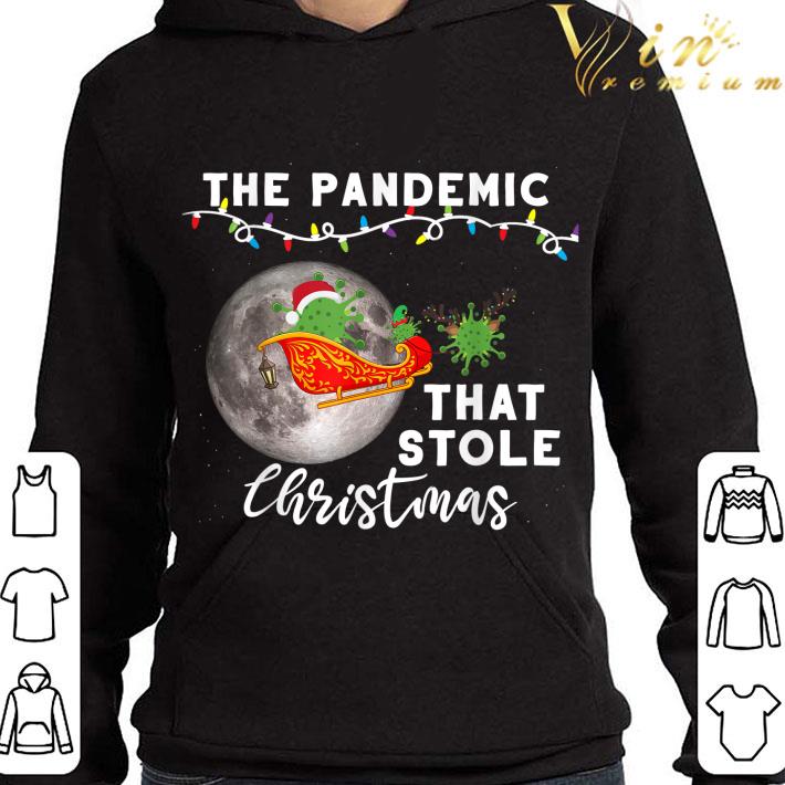 The Pandemic That Stole Christmas 2020 Ugly Gift Xmas shirt