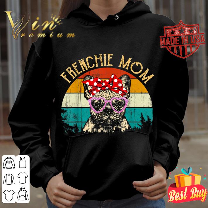 Awesome Frenchie Mom Vintage Retro Style French Bulldog shirt 3 Awesome Frenchie Mom Vintage Retro Style French Bulldog shirt