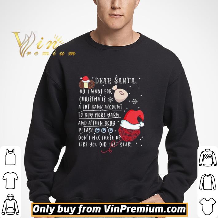 Dear Santa All I Want For Christmas A Fat Bank Account shirt