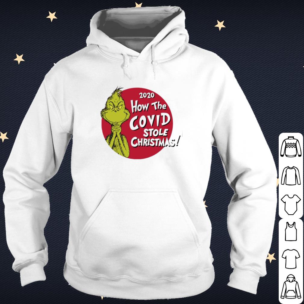 Original Grinch 2020 how the Covid stole Christmas shirt