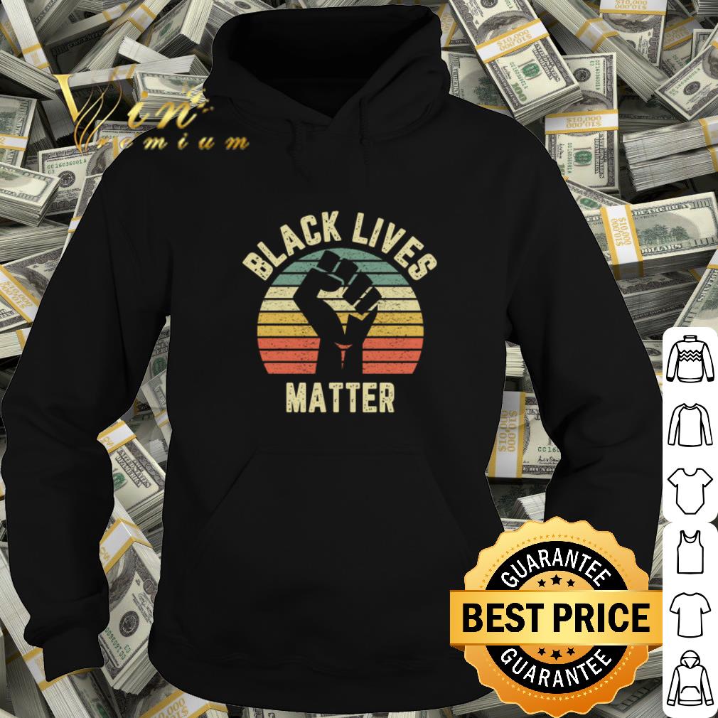 Top Black Lives Matter Fist Vintage shirt