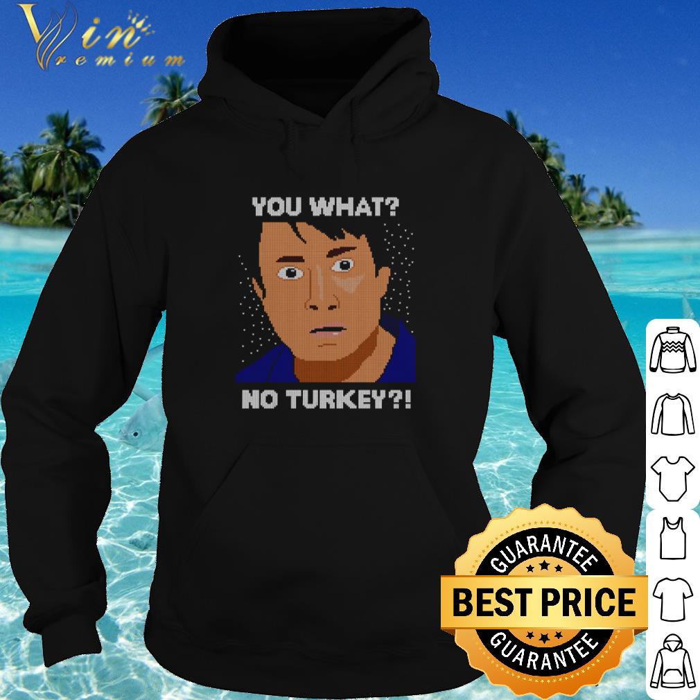 Top Mark Peep show you what no turkey Christmas shirt