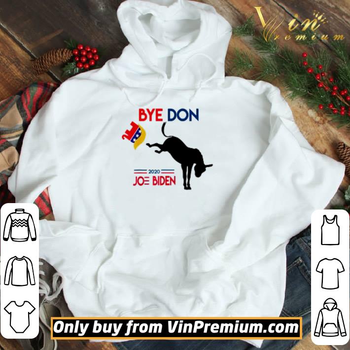 Joe Biden kick Trump Byedon 2020 shirt