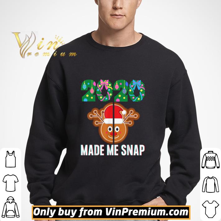 2020 Made Me Snap Christmas Santa Rudolph Ugly Xmas shirt