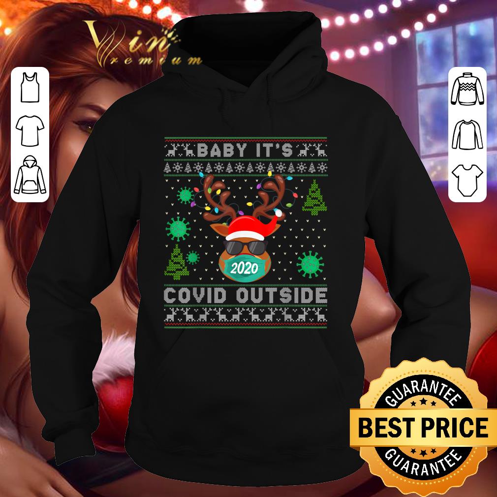 Original Baby It's 2020 Covid Outside Reindeer Ugly Christmas Sweater shirt