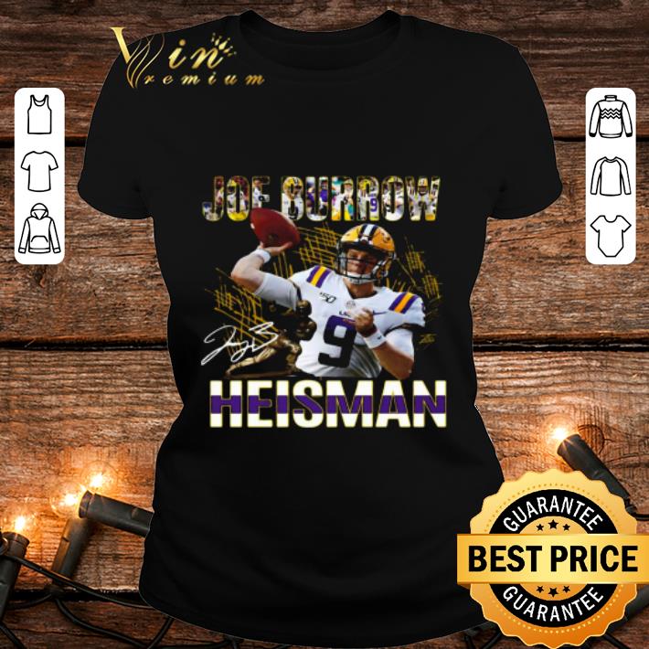 Awesome 9 Joe Burrow Signature Heisman LSU Tigers shirt Awesome 9 Joe Burrow Signature Heisman LSU Tigers shirt 2