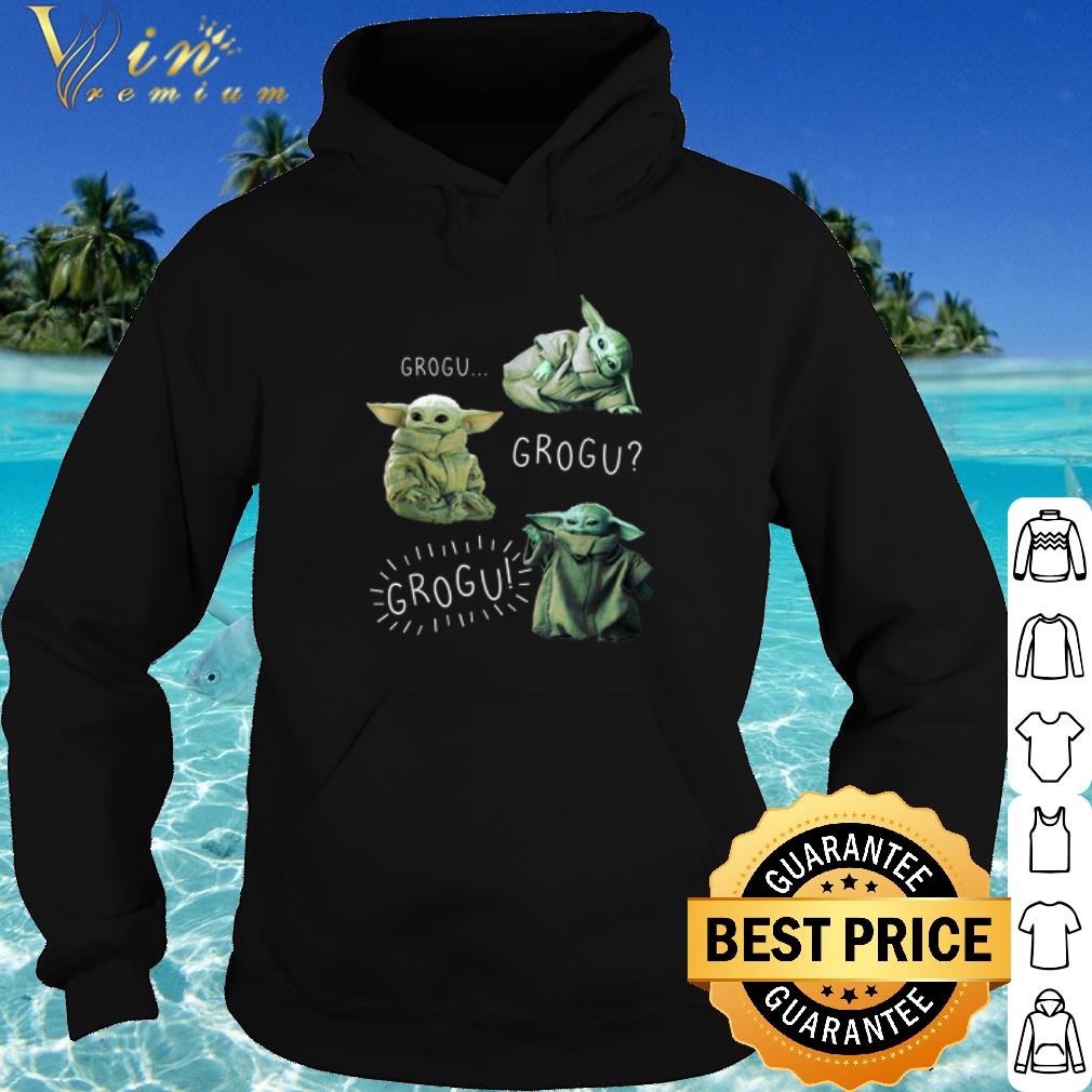Best The Mandalorian Grogu Grogu Grogu shirt
