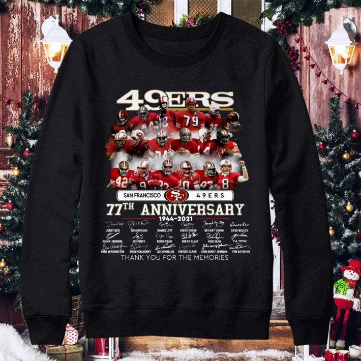 Original Thank You San Francisco 49ers 77th Anniversary 1944-2021 Signatures shirt 3 Original Thank You San Francisco 49ers 77th Anniversary 1944-2021 Signatures shirt