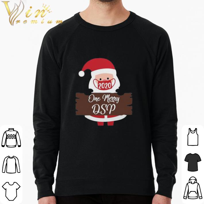 Nice Santa Claus Face Mask 2020 One Merry DSP Christmas shirt sweatshirt