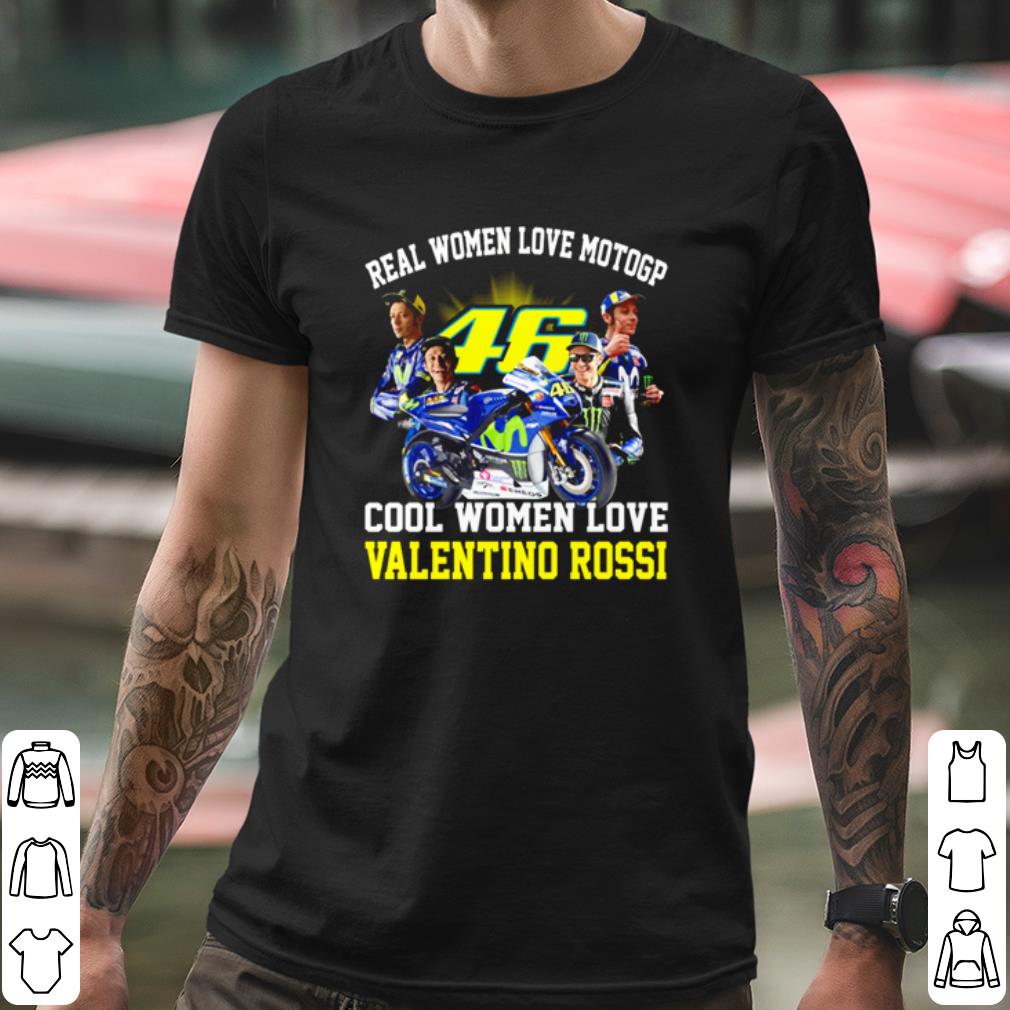 Nice Real Women Love Motogp Cool Women Love Valentino Rossi shirt