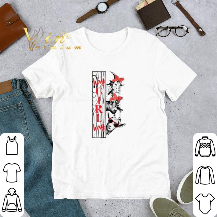 Goats Hay Girl Hay tshirt