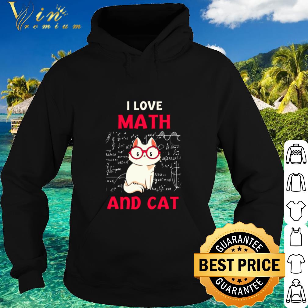 Premium I Love Math And Cat shirt