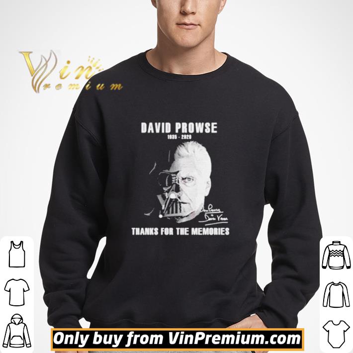 David Prowse 1935 2020 signature thanks for the memories shirt