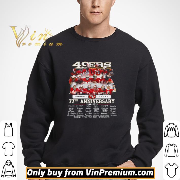San Francisco 49ers 77th Anniversary 1944 2021 signature shirt