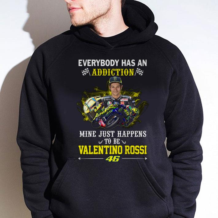 Hot Valentino Rossi 46 Everybody Has An Addiction Mine Just Happens shirt 3 Hot Valentino Rossi 46 Everybody Has An Addiction Mine Just Happens shirt
