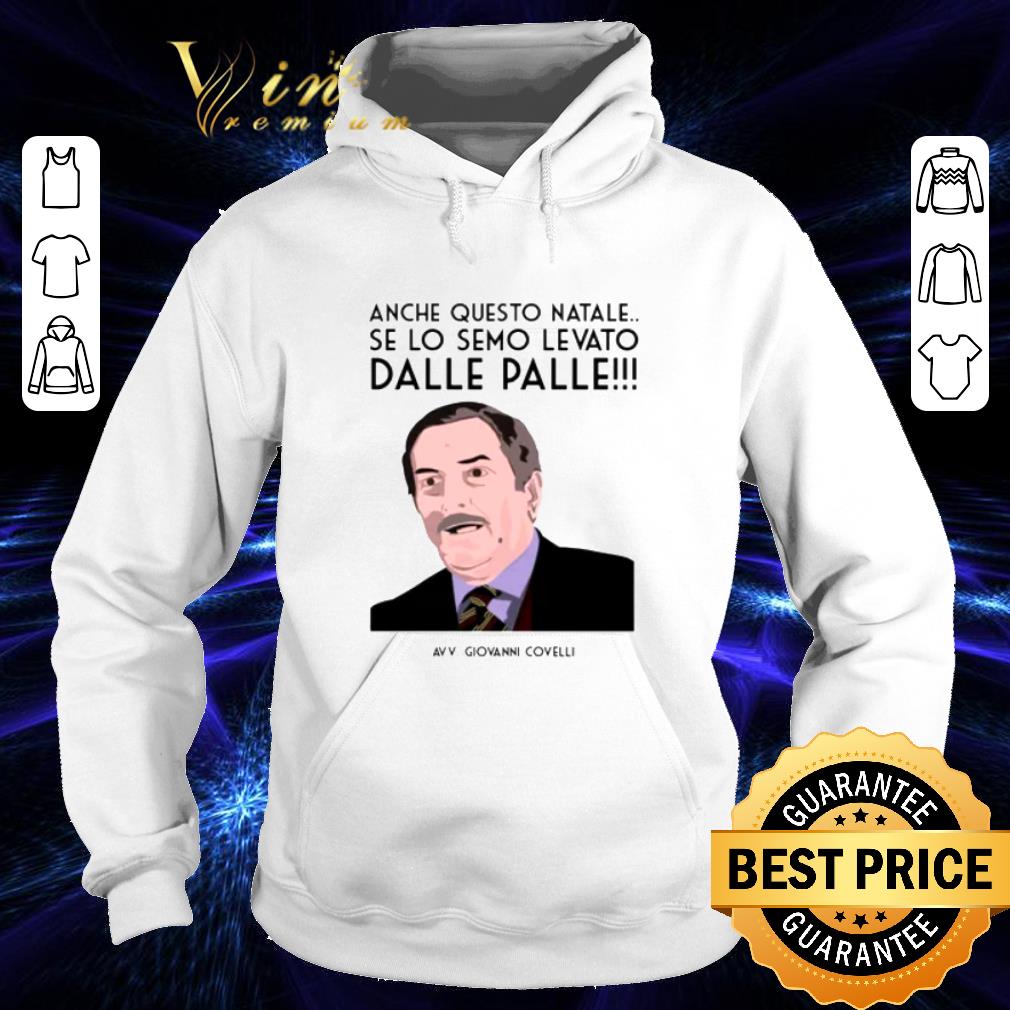 Original Giovanni Covelli Meme Anche Questo Natale Se Lo Semo Levato Dalle Palle shirt 3 Original Giovanni Covelli Meme Anche Questo Natale Se Lo Semo Levato Dalle Palle shirt
