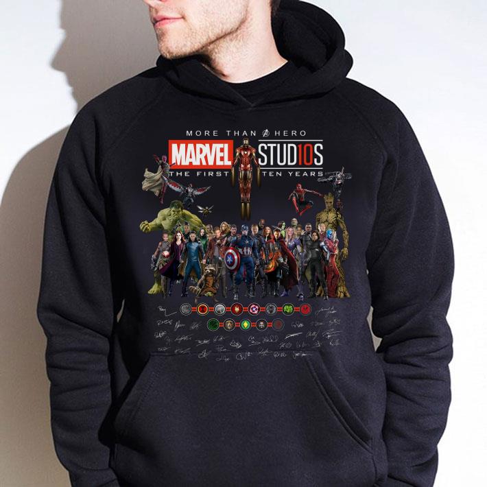 Funny Avengers More Than Hero Marvel Stud10s The First Ten Years Signatures shirt