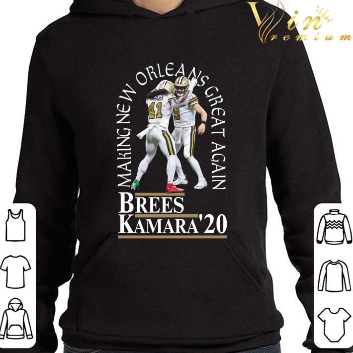 Brees Kamara 2020 Making New Orleans Saints Great Again shirt 3 Brees Kamara 2020 Making New Orleans Saints Great Again shirt