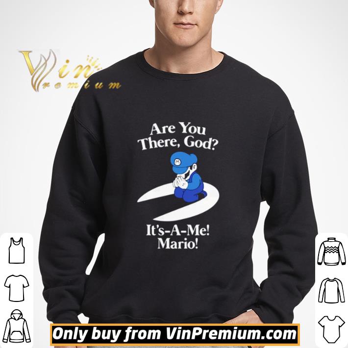 Are you there God it’s a me Mario shirt