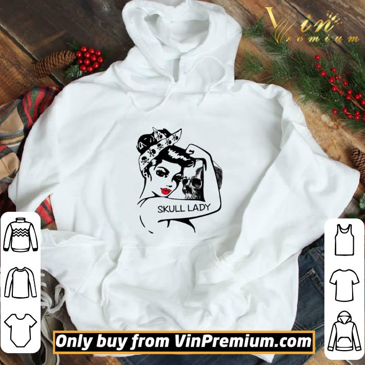 Strong girl Skull Lady shirt
