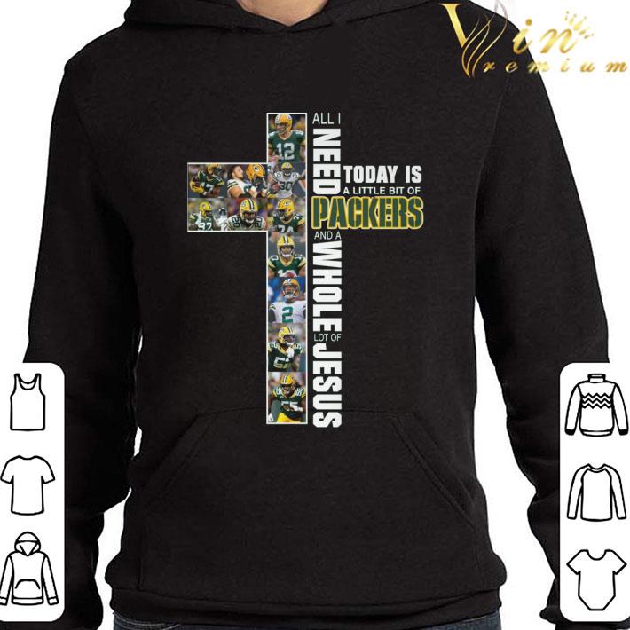Jesus Cross All I Need Today Is A Little Bit Of Green Bay Packers NFL shirt 3 Jesus Cross All I Need Today Is A Little Bit Of Green Bay Packers NFL shirt