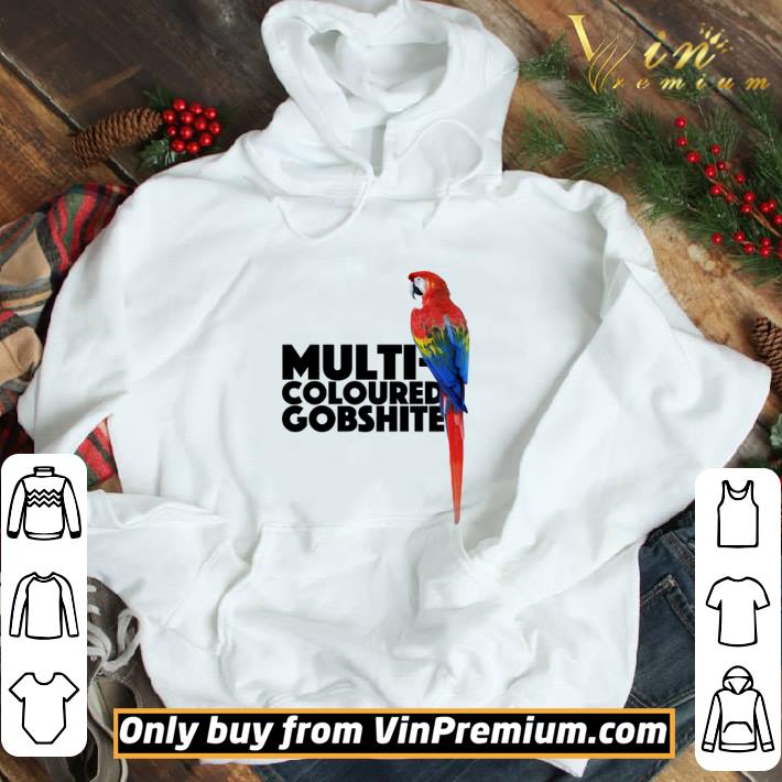 Multicoloured Gobshite shirt