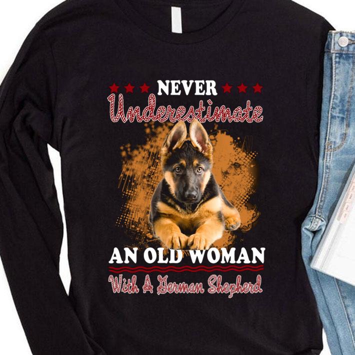Official Never Underestimate An Old Woman With A German Shepherd shirt 3 Official Never Underestimate An Old Woman With A German Shepherd shirt