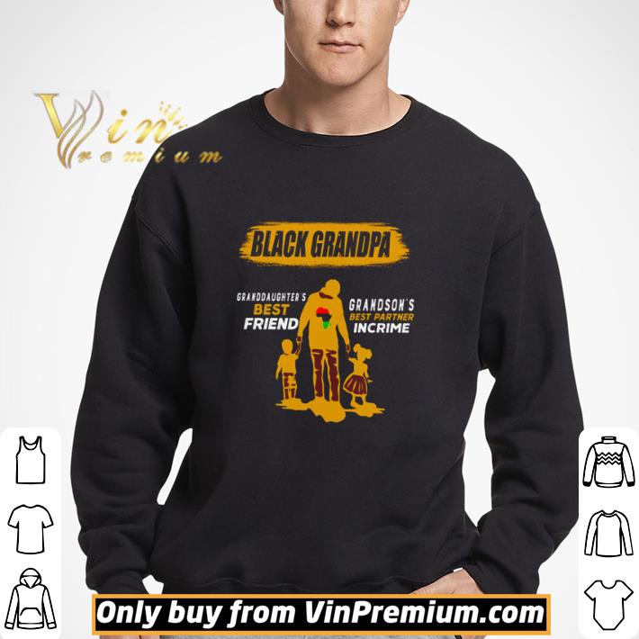 Black Grandpa granddaughter’s best friend grandson’s best partner in crime shirt