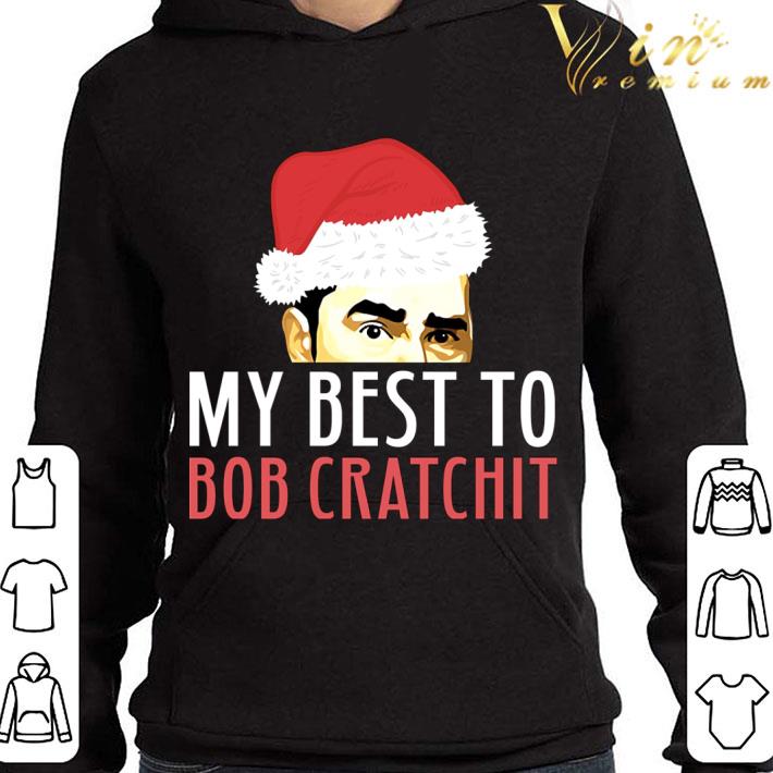 Ew David My Best To Bob Cratchit Christmas shirt
