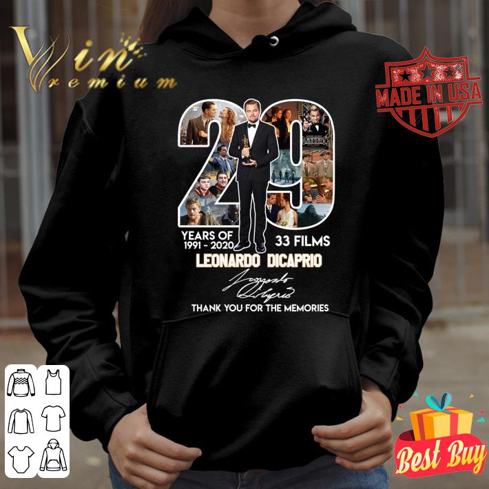 Original Thank You Leonardo Dicaprio 29 Years Of 1991-2020 33 Films Signature shirt
