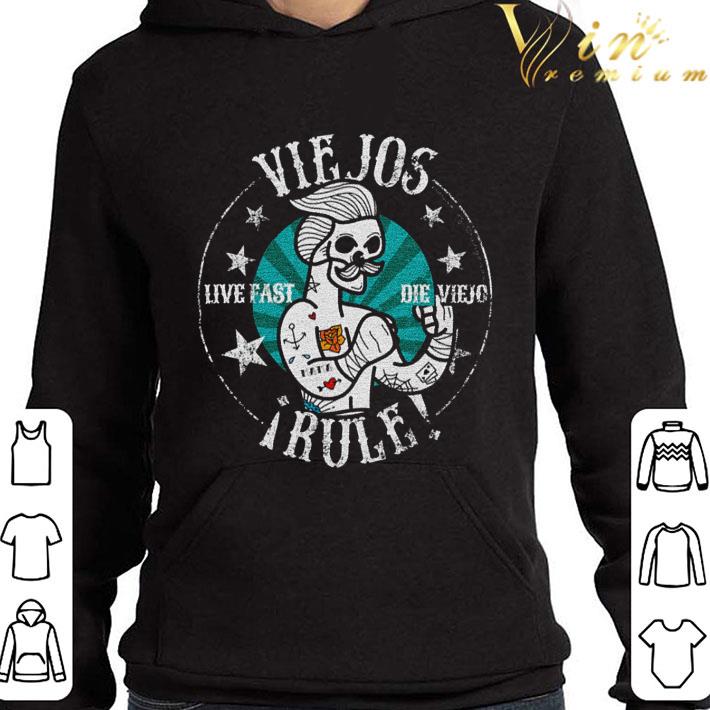 Skeleton Viejos Live Fast Die Viejo Irule shirt shirt 3 Skeleton Viejos Live Fast Die Viejo Irule shirt shirt