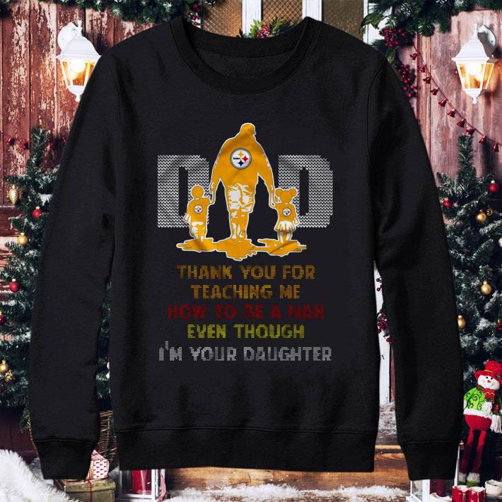 Awesome Father's Day Pittsburgh Steelers Dad Thank You For Teaching Me I'm Your Daughter shirt 3 Awesome Father's Day Pittsburgh Steelers Dad Thank You For Teaching Me I'm Your Daughter shirt