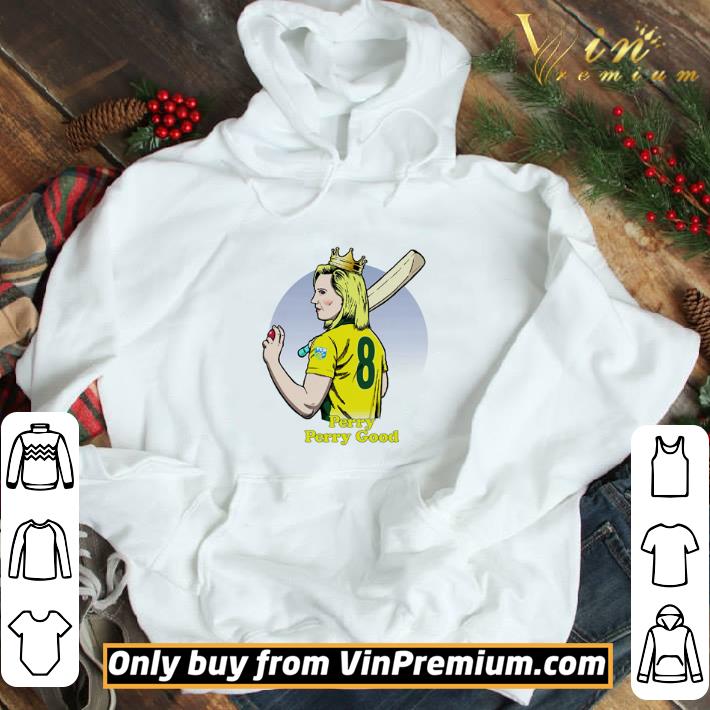 Perry Perry good shirt