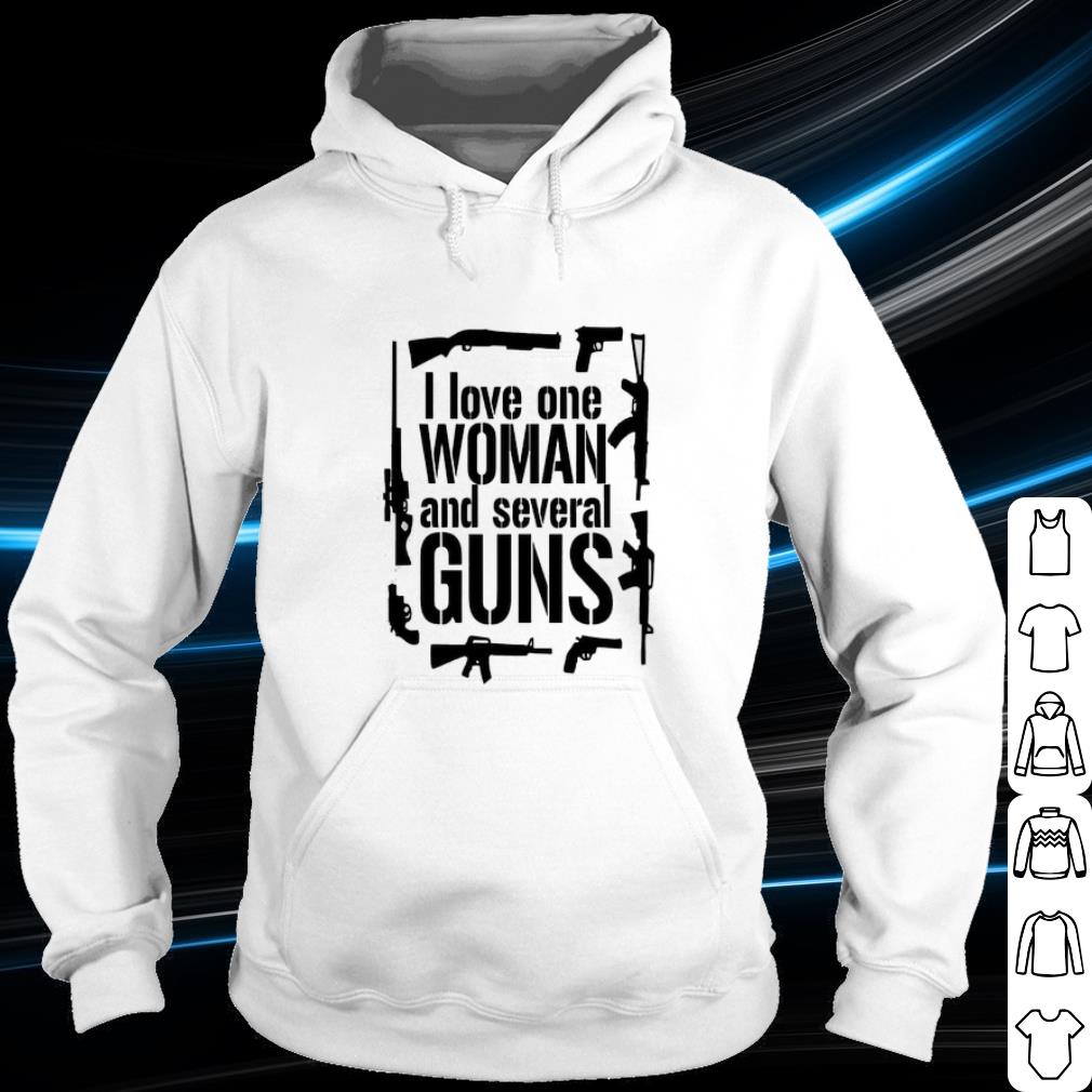 Nice I love one woman and several Guns shirt