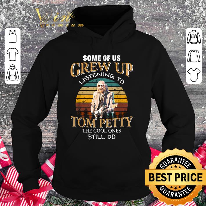 Hot Some of us Grew Up Listening to Tom Arts Petty Country Music shirt