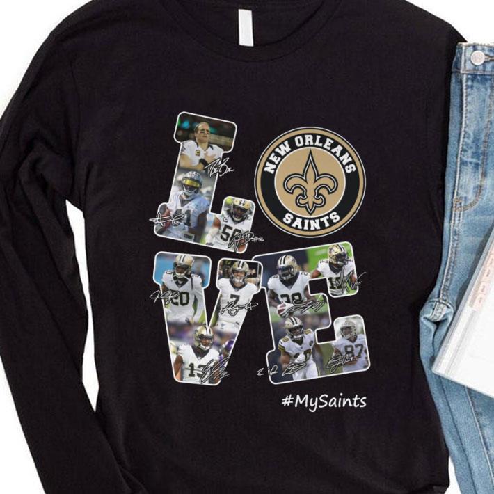Funny New Orleans Saints Love My Saints Signatures shirt 3 Funny New Orleans Saints Love My Saints Signatures shirt