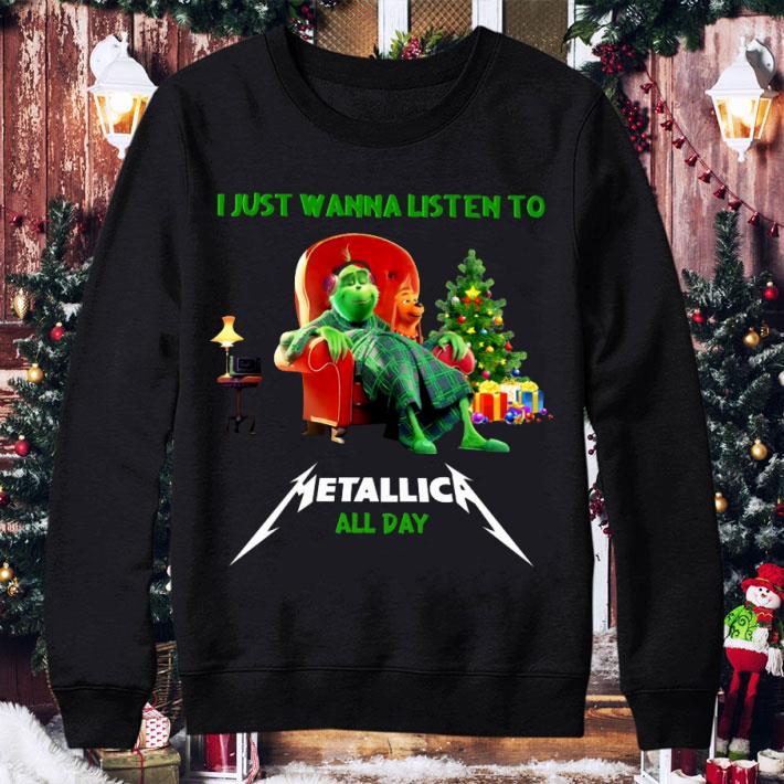 Official Grinch and Max I Just Wanna Listen To Metallica All Day shirt