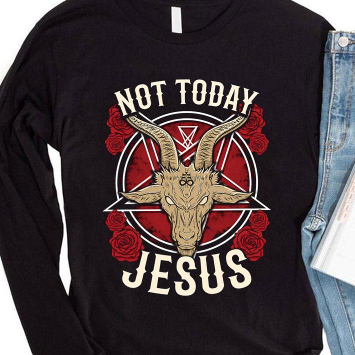 Best Satan Not Today Jesus shirt